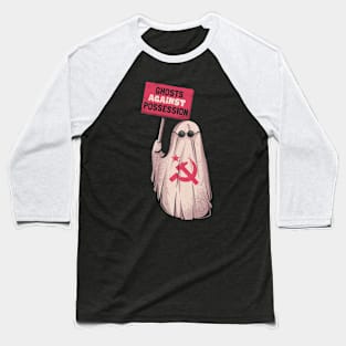 Ghosts Against Possession - Funny Communist Ghost Gift Baseball T-Shirt